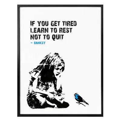 Banksy - "If You Get Tired" Poster - 30 x 24cm